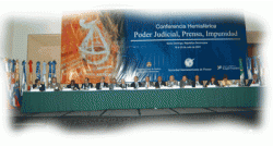 Conferencia Hemisférica: Poder Judicial, Prensa, Impunidad