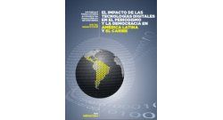 El Impacto de las Tecnologías Digitales en el Periodismo y la Democracia en América Latina y el Caribe
