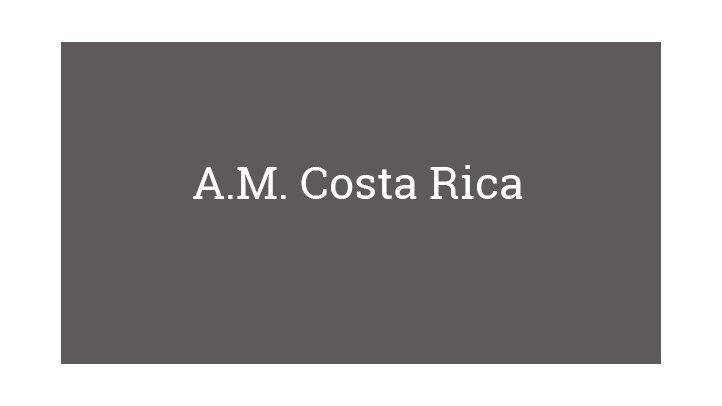 A.M. Costa Rica