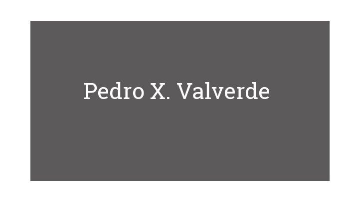 Pedro X. Valverde