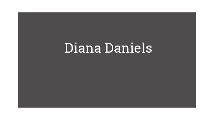 Diana Daniels