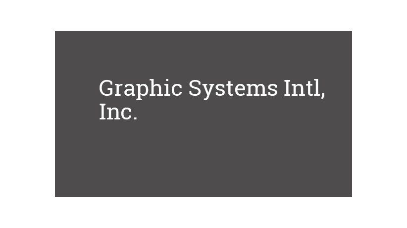 Graphic Systems Intl, Inc.