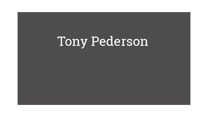 Tony Pederson