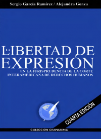 La libertad de expresión en la jurisprudencia de la CIDH. Edición 4.
