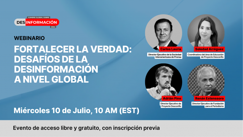 Webinar Fortalecer La Verdad Desafíos De La Desinformación A Nivel