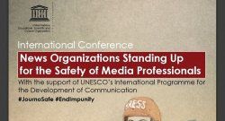 UNESCO: Concrete measures to better journalists safety 