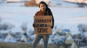 Journalists covering Standing Rock face charges as police arrest protesters