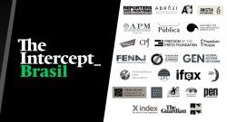 Chamado internacional em apoio aos jornalistas do site The Intercept Brasil
