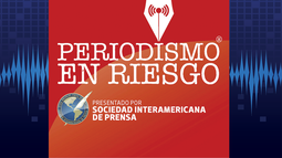 The IAPA relaunches the podcast Journalism in Danger
