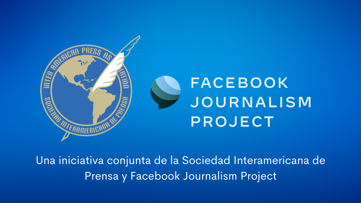 SIP y Facebook Journalism Project inician programa de mentoría para medios  mexicanos, image size:1200x675